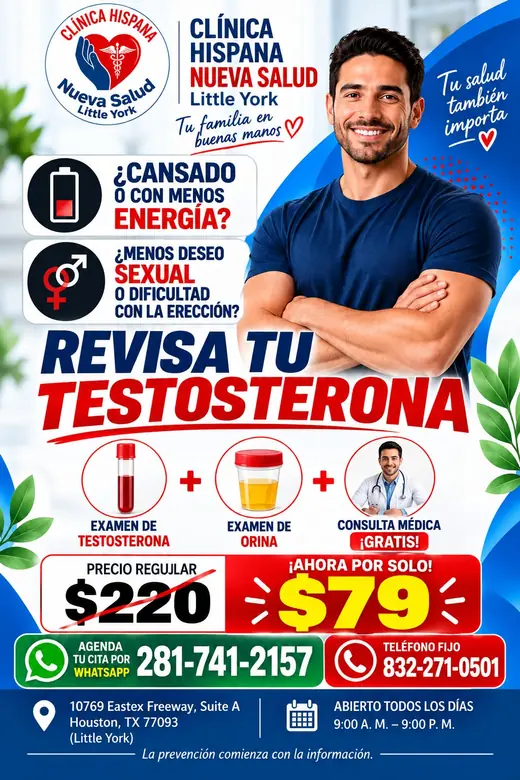 Flyer de la promoción Chequeo Hormonal Básico para Hombres por $79 en Clínica Hispana Nueva Salud Little York, Houston