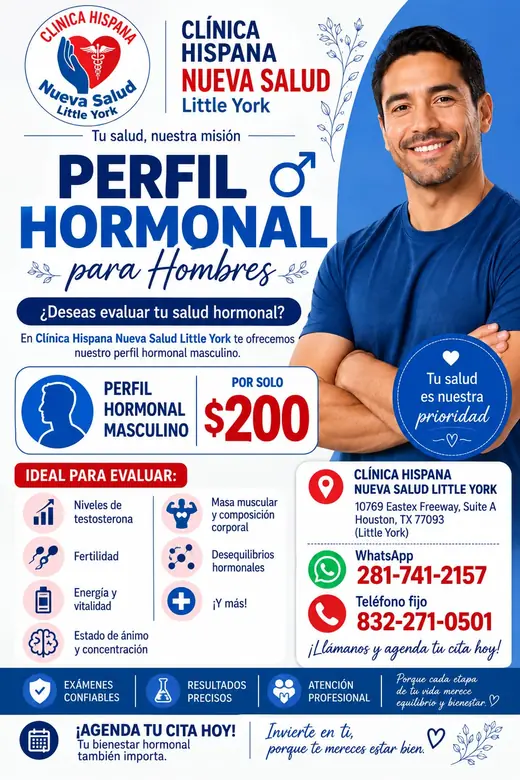 Flyer de la promoción Perfil Hormonal para Hombres por $200 en Clínica Hispana Nueva Salud Little York, Houston