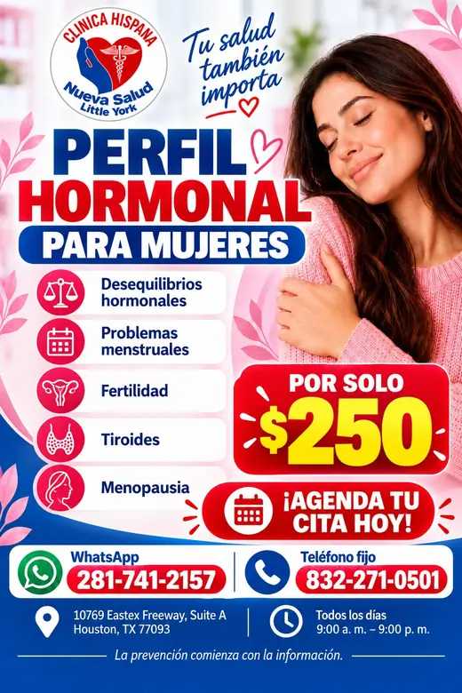 Flyer de la promoción Perfil Hormonal para Mujeres por $250 en Clínica Hispana Nueva Salud Little York, Houston